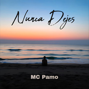 Nunca Dejes