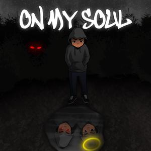 On My Soul (Explicit)