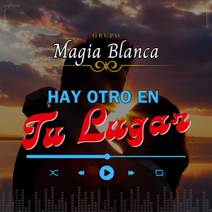 Hay Otro En Tu Lugar