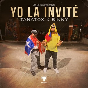 Yo La Invité (Explicit)