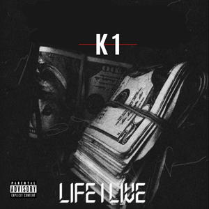 Life I Live (Explicit)