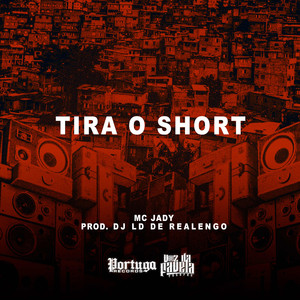 Tira o Short (Explicit)