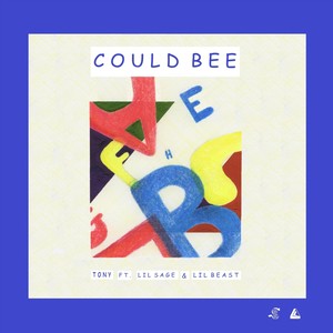 Could Bee (feat. Lil Beast & Lil Sage)