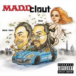 Madd Clout (Explicit)