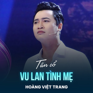 Tân Cổ Vu Lan Tình Mẹ