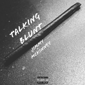 Talking Blunt (Explicit)