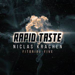 Rapid Taste (Fitorial Five Edit)