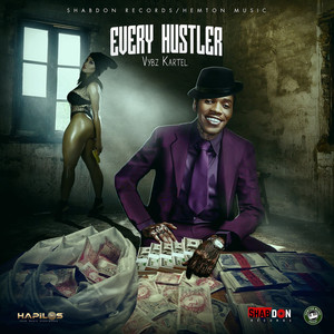 Every Hustler (Explicit)