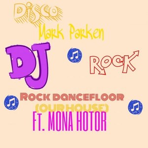 Rock Dancefloor (Our House)