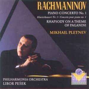 Rachmaninov: Piano Concerto No. 1 & Rhapsody on a Theme of Paganini