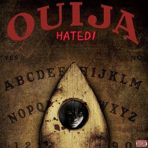 Ouija (Explicit)