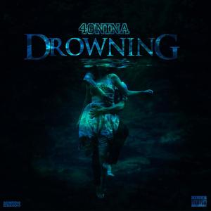 Drowning (feat. Beam) [Explicit]