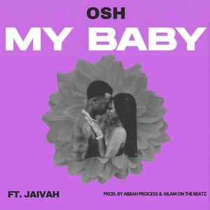 My Baby (feat. Jaivah)