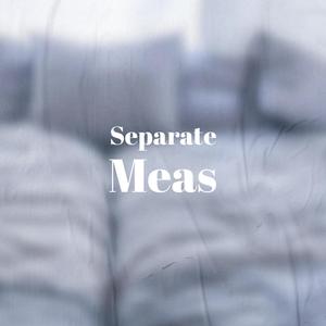 Separate Meas