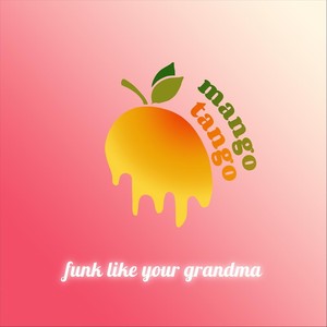 Funk Like Your Grandma