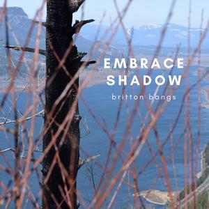 Embrace Shadow