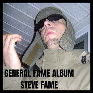 General Fame (Explicit)