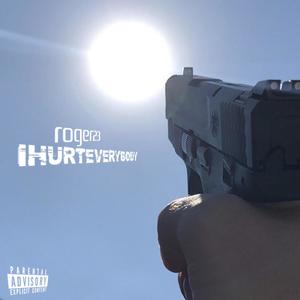iHURTEVERYBODY (Explicit)