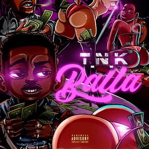 TNK BALLA (Explicit)