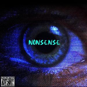 Nonsense (Explicit)