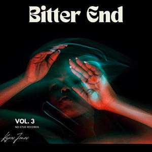 Bitter End (Explicit)