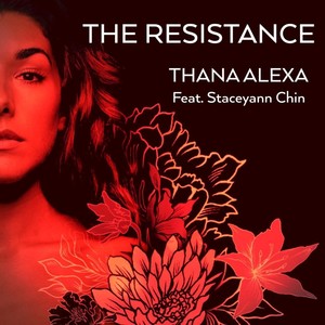 The Resistance (feat. Staceyann Chin) [Explicit]