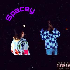 Spacey (feat. Kiid Cosmic, Death God Dre Day & Joon Jukx) [Explicit]