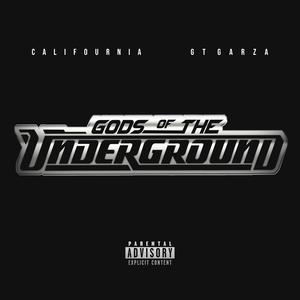 Came From The Underground (feat. GT Garza) (Explicit)
