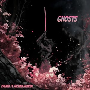 Ghosts (feat. Rachna Ramdin)