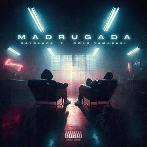 Madrugada (Explicit)