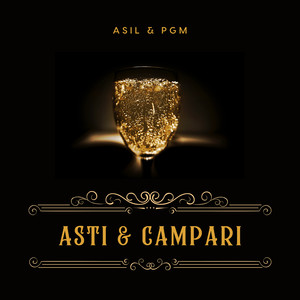 Asti & Campari (Explicit)
