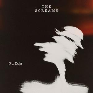 The Screams (feat. Doja) (Explicit)