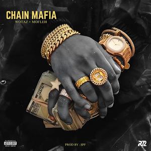 Chain Mafia (Explicit)