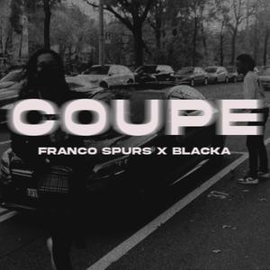 Coupe (feat. Blacka) (Explicit)