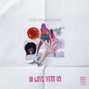 In Love With Us (Explicit)