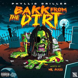 BAKK FROM THE DIRT (Explicit)