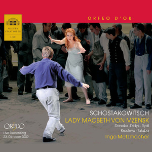 Shostakovich, D.: Lady Macbeth of The Mtsensk District (Opera) [Vienna State Opera Chorus and Orchestra, Metzmacher]