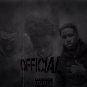 Official (feat. Soufsidety & Toniodadon) (Explicit)
