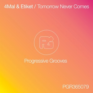 Tomorrow Never Comes (Original Mix)