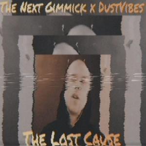 Lost cause (Explicit)