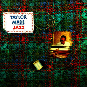 Taylor Made Jazz