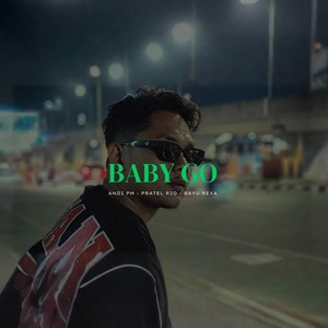BABY GO