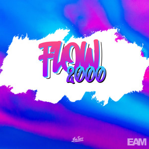 Flow 2000 (Remix)