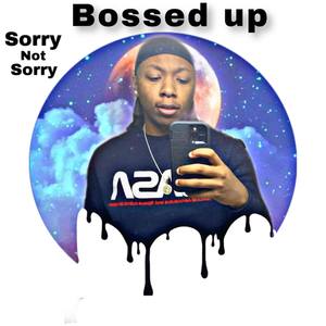 Bossed Up (Explicit)