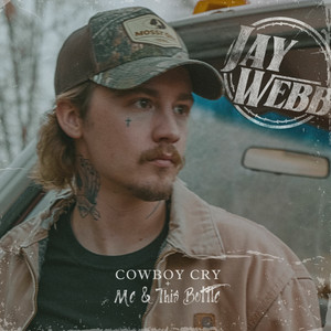 Cowboy Cry + Me & This Bottle (Explicit)