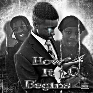 How It Begins 1.0 (Explicit)