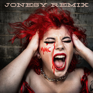 Manic!!! (Jonesy Remix|Explicit)