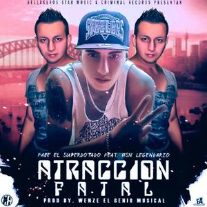 Atracción Fatal (feat. Fabe) (Explicit)