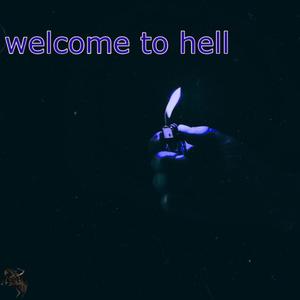 welcome to hell