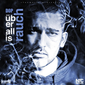 Überall is Rauch (Explicit)